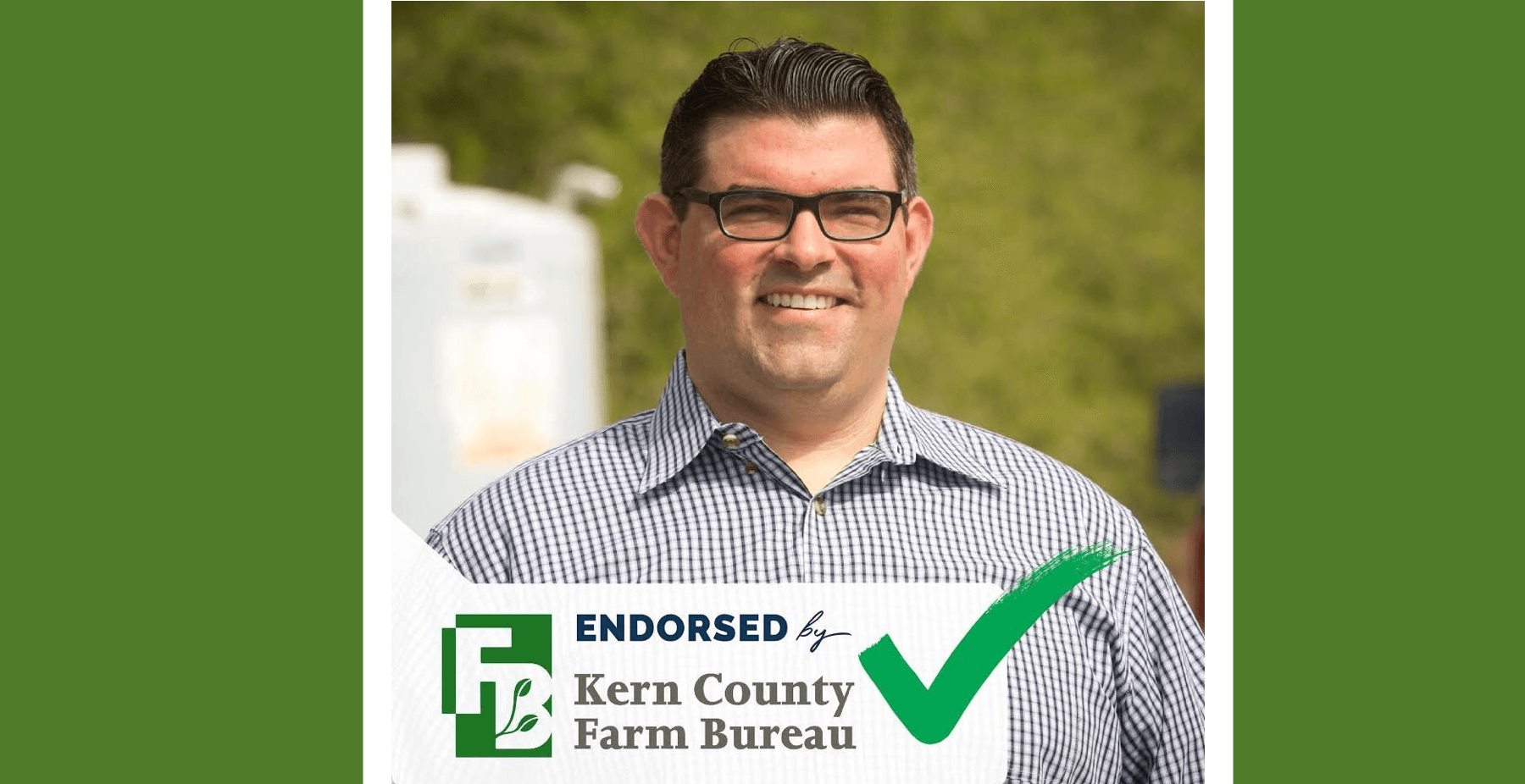 Kings County Farm Bureau Endorses Justin Mendes for State Assembly District 32