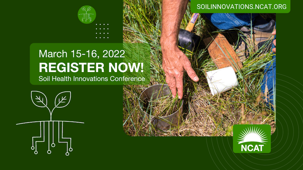 Register Now for NCAT’s Virtual Soil Health Innovations Conference