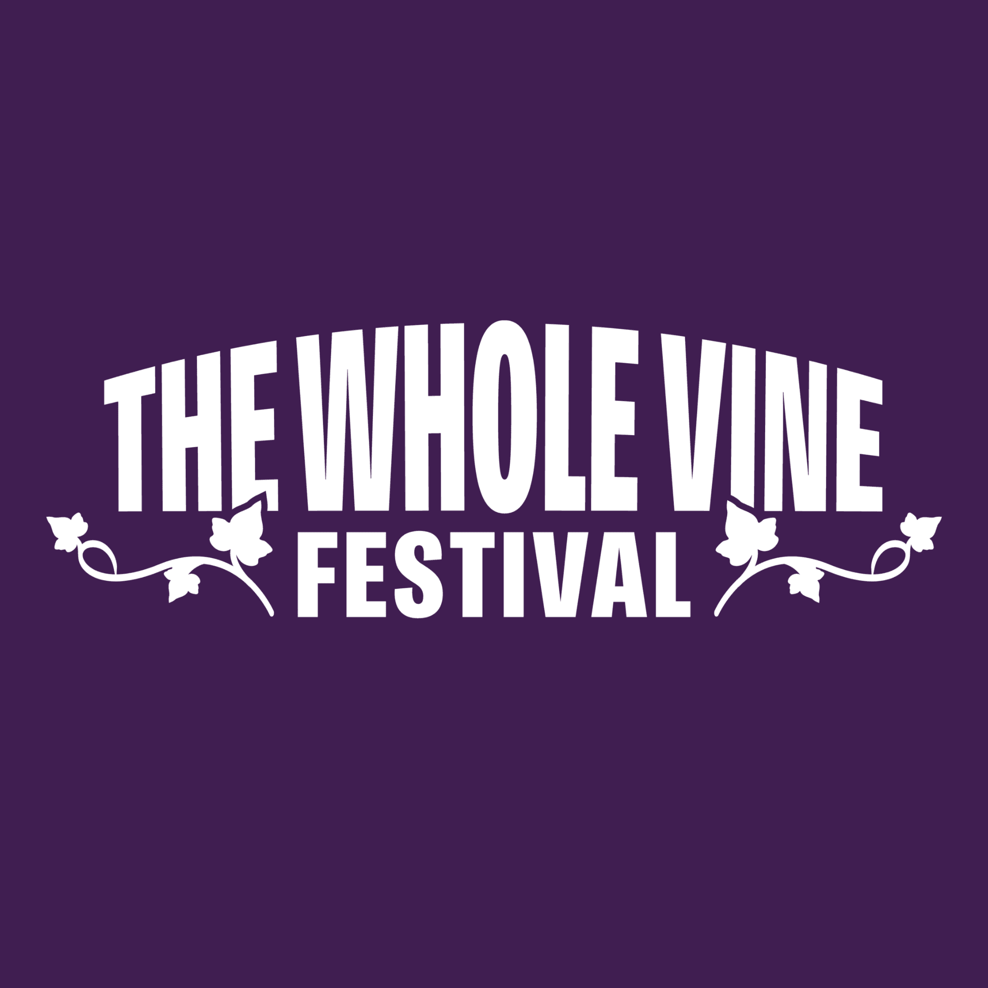 The Whole Vine Festival